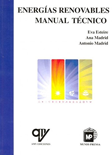 Energías Renovables. Manual Técnico