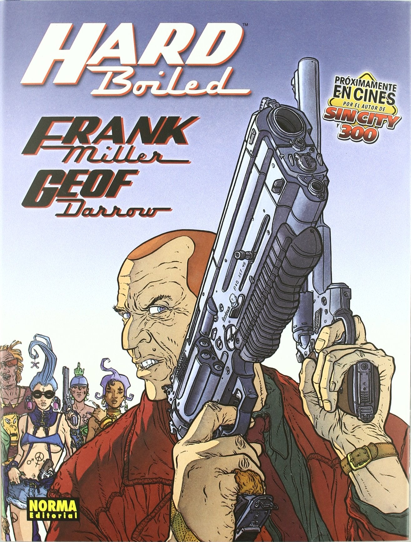 HARD BOILED (FRANK MILLER)