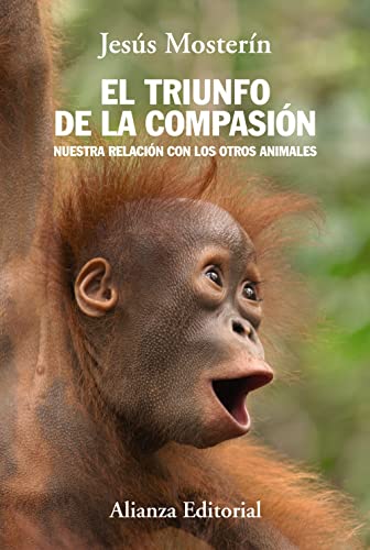 El triunfo de la compasión (Alianza Ensayo)
