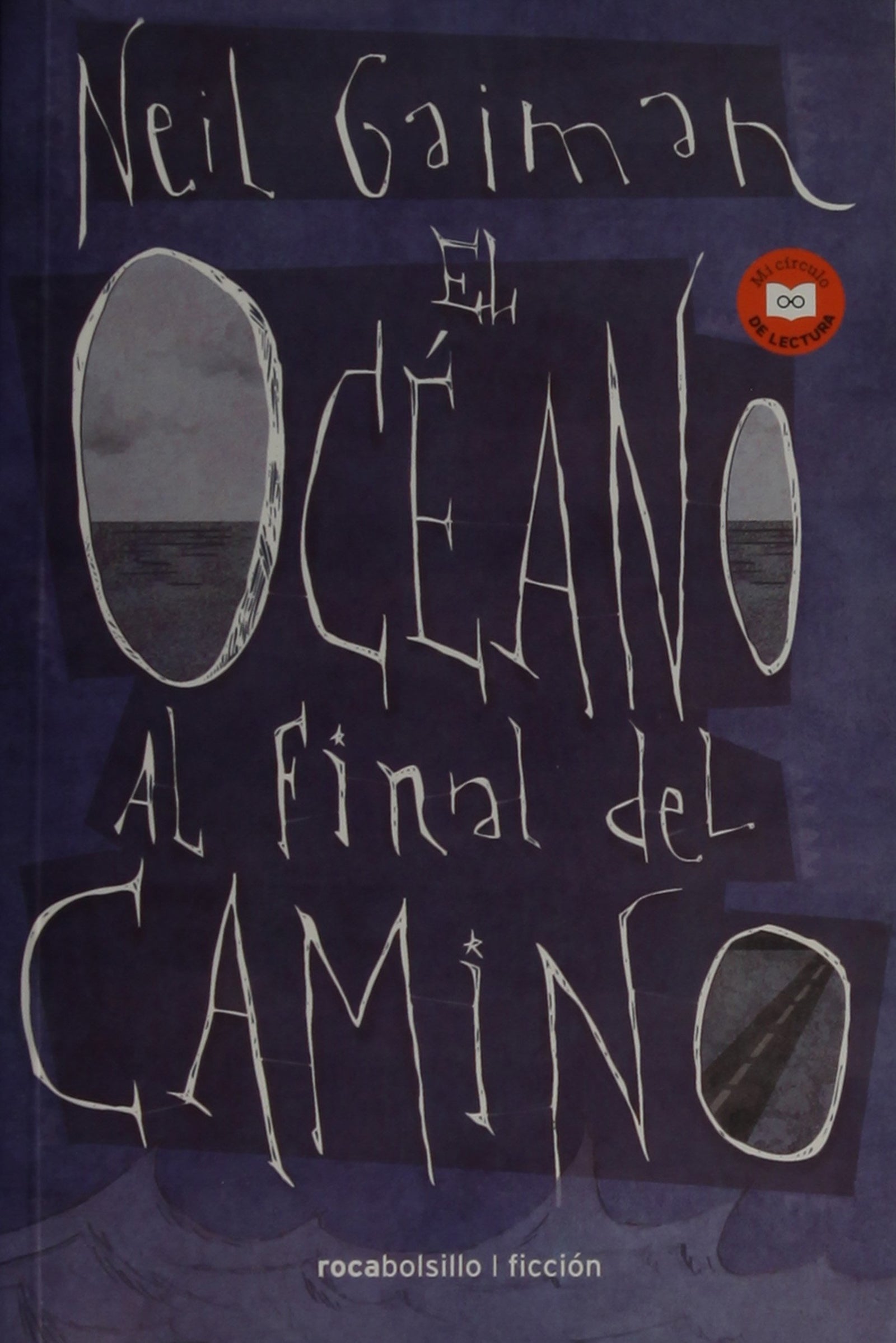 El océano al final del camino (Best Seller | Ficción)