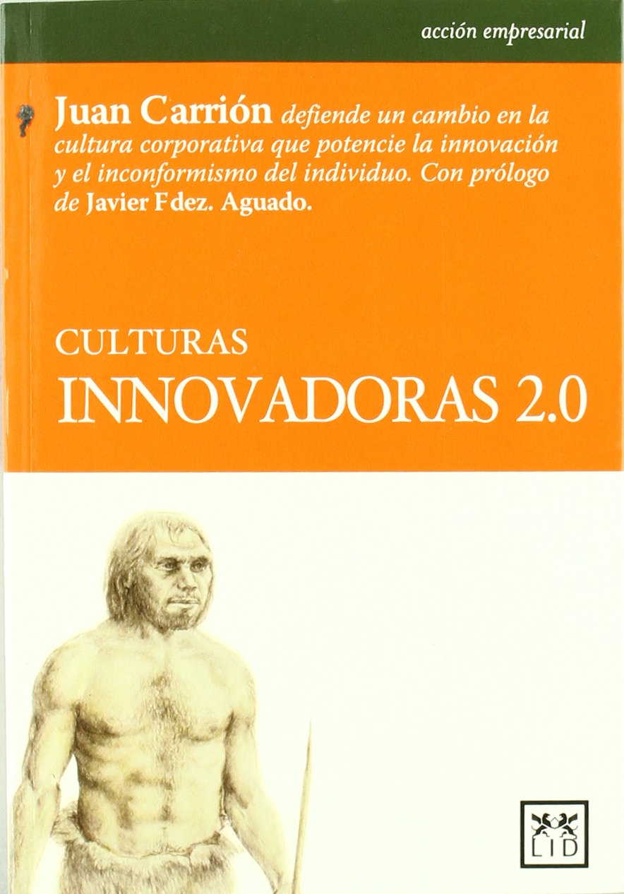 Culturas innovadoras 2.0 (Acción Empresarial)