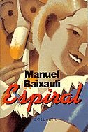 Espiral: 306 (COL.LECCIO CLASSICA)