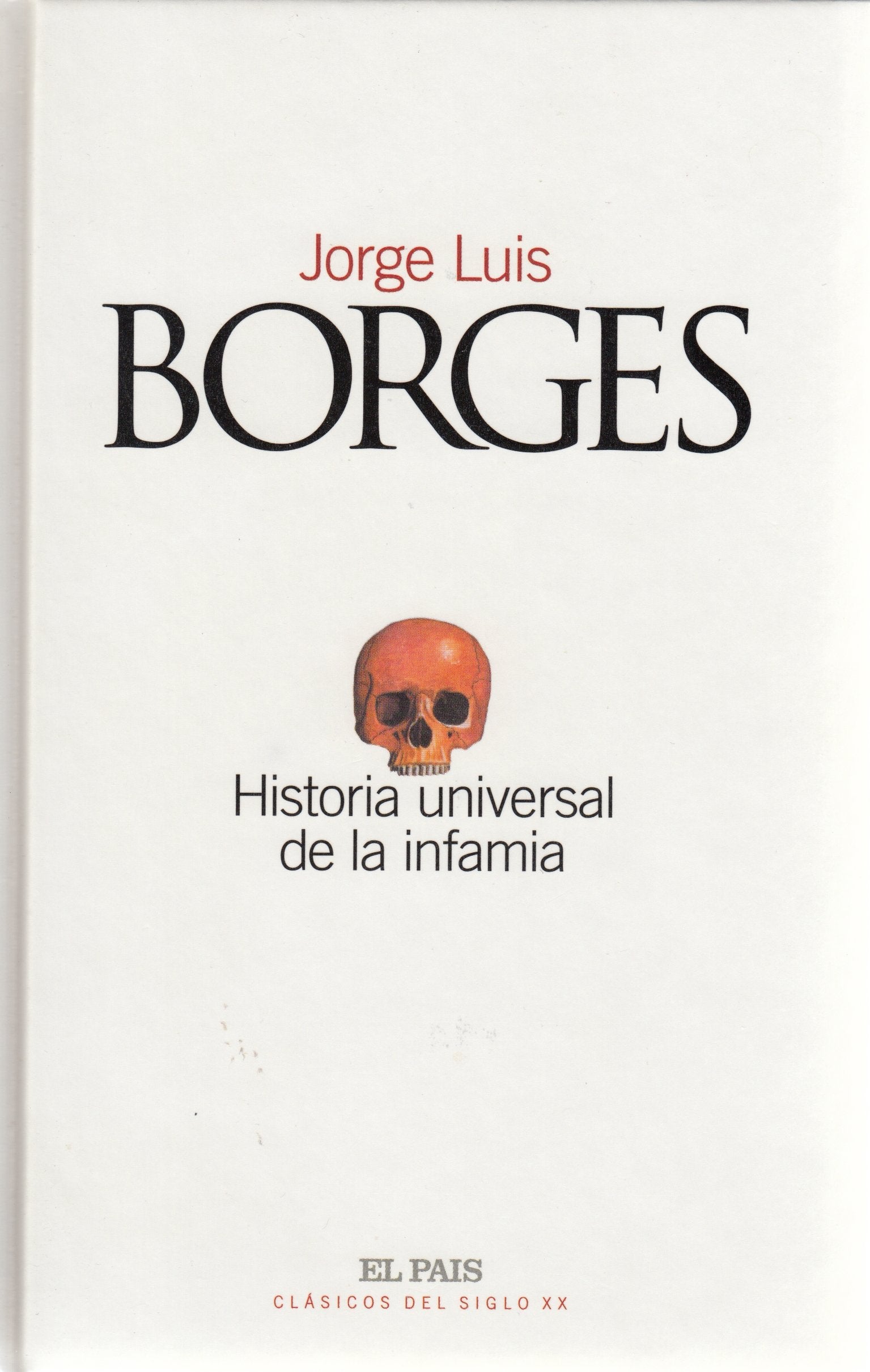 Historia universal de la infamia
