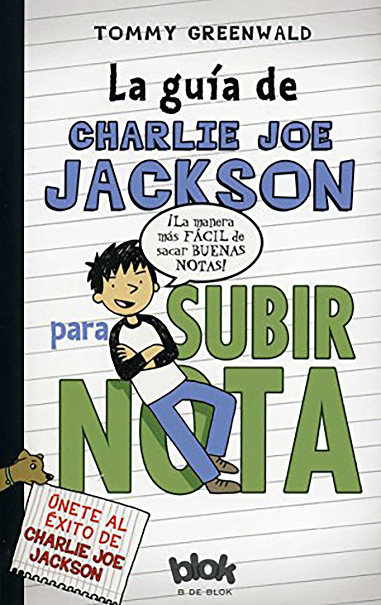 La guía de Charlie Joe Jackson para subir nota: 1 (Escritura desatada)