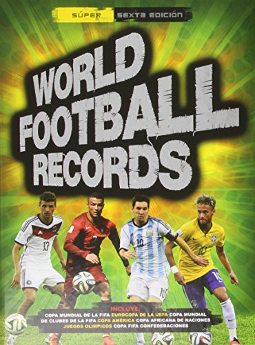 World Football Records 2015 (Libros ilustrados)