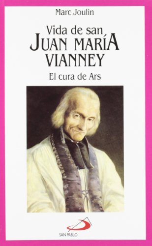 Vida de san Juan María Vianney (Vidas breves)