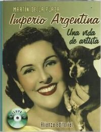 IMPERIO ARGENTINA-VIDA ARTISTA--ALIANZA (LIBROS SINGULARES (LS))