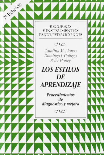Estilos de aprendizaje, Los: Procedimientos de diagnóstico y mejora: 10 (Recursos e instrumentos psico-pedagógicos)