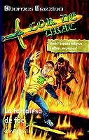 La fortalesa de foc: 4 (Corazón de dragón)