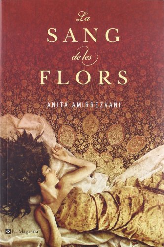 La sang de les flors: 238 (OTROS LA MAGRANA)