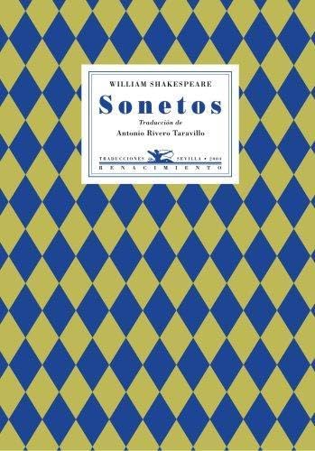 Sonetos: Traducción de Antonio Rivero Taravillo: 11 (Poesía Universal)