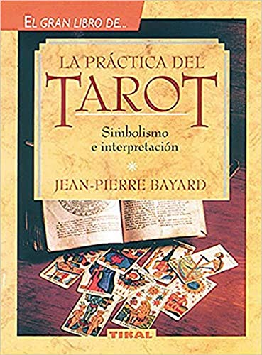 La práctica del tarot