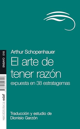 El Arte De Tener Razon (Nueva Biblioteca Edaf)