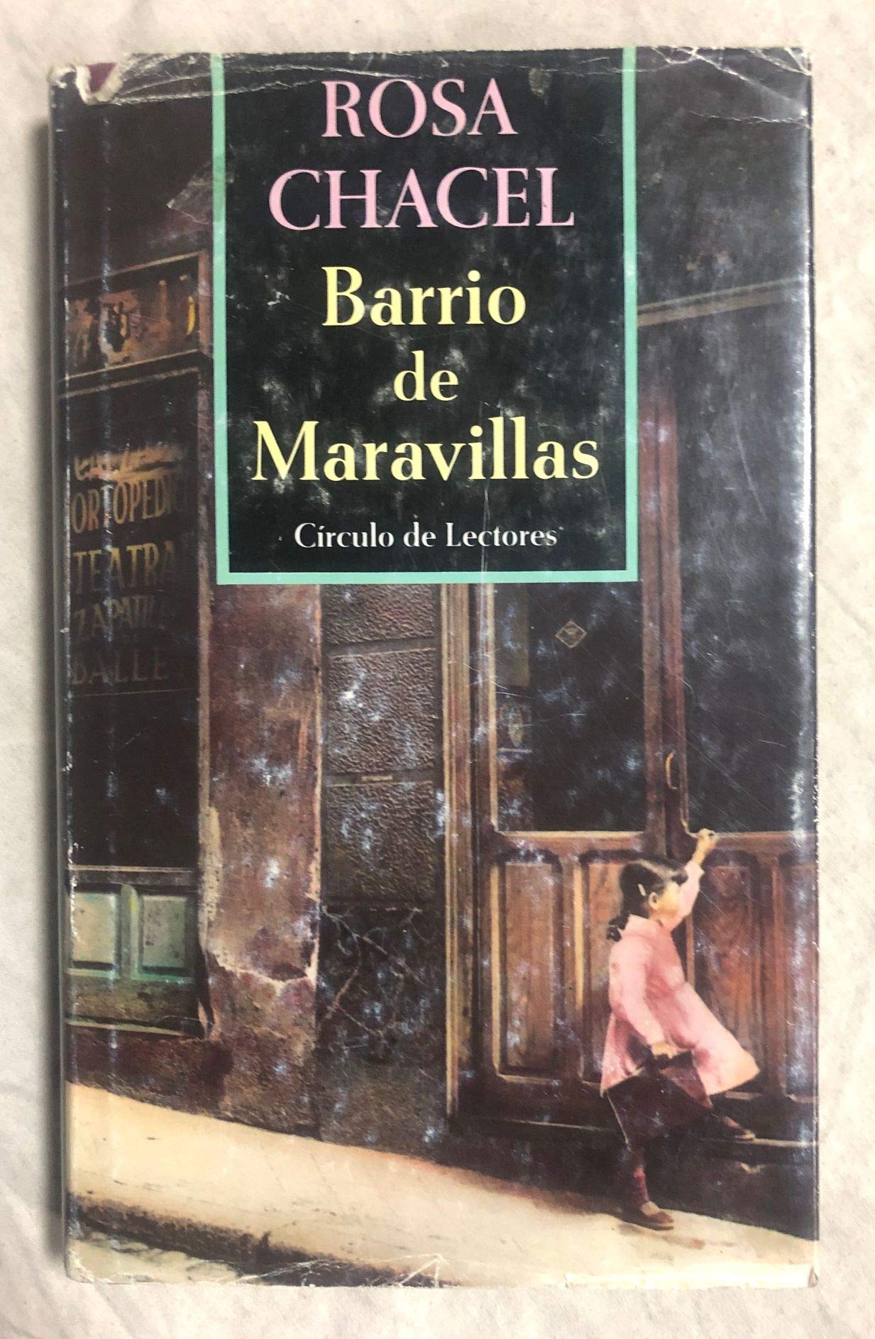 Barrio De Maravillas