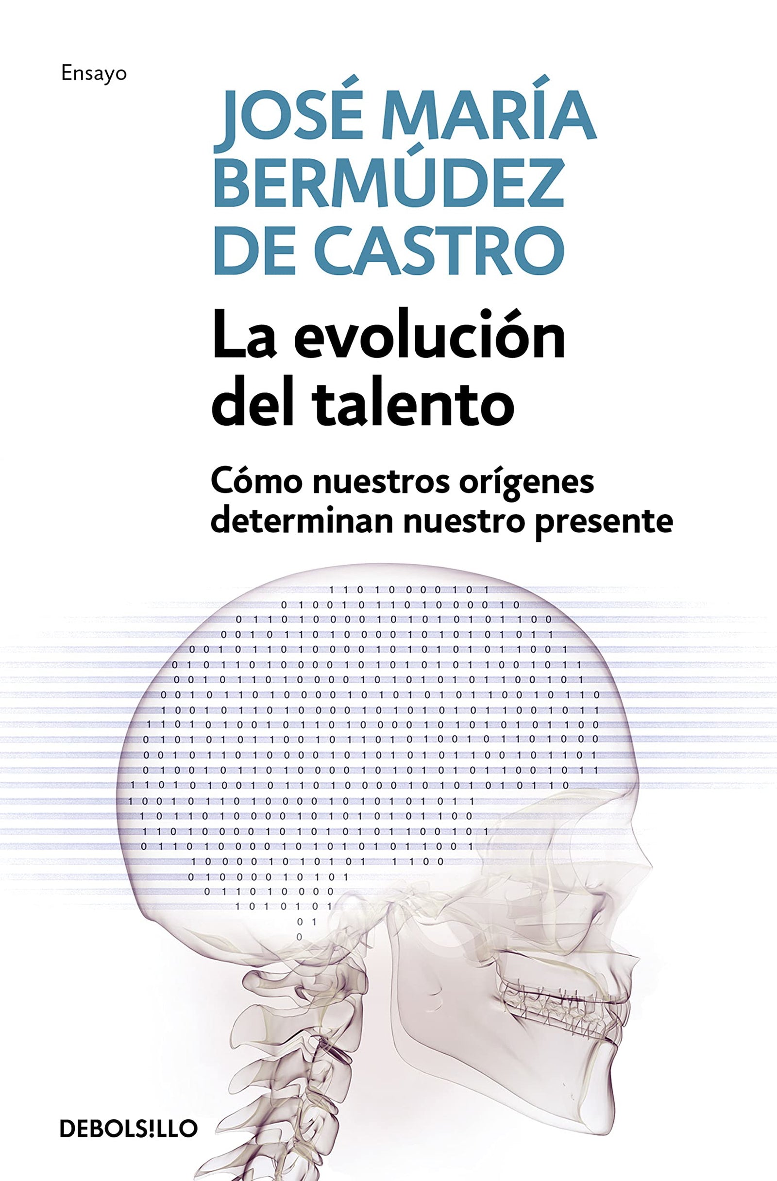 La evolución del talento: Cómo nuestros orígenes determinan nuestro presente (Ensayo | Ciencia)
