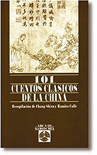101 Cuentos Clasicos De La China: 28 (JUVENIL BIBLIOTECA)