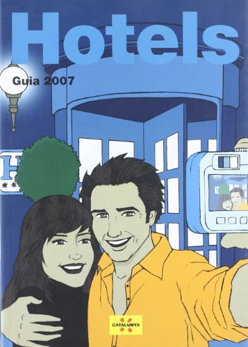 Hotels. Guia 2007