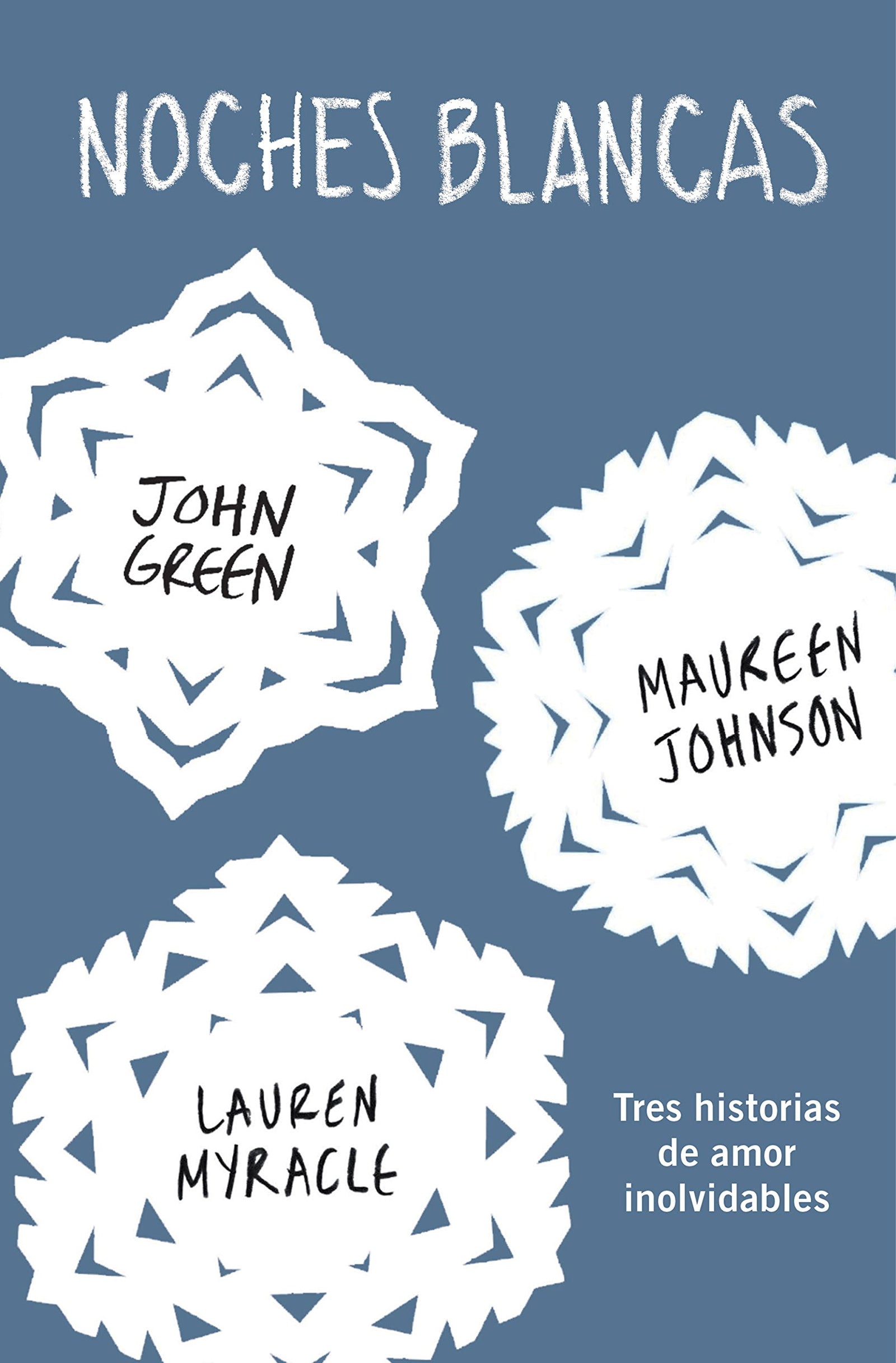 Noches blancas: Tres historias de amor inolvidables (Nube de Tinta)