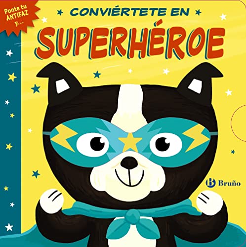 Conviértete en superhéroe: Ponte tu antifaz y... (Castellano - A PARTIR DE 3 AÑOS - MANIPULATIVOS (LIBROS PARA TOCAR, JUGAR Y PINTAR), POP-UPS - Otros libros)