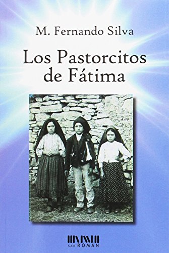 Los Pastorcitos de Fátima
