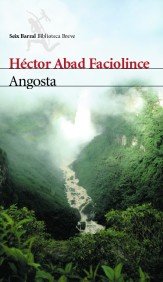 Angosta (COL.BIBLIOTECA.BREVE)