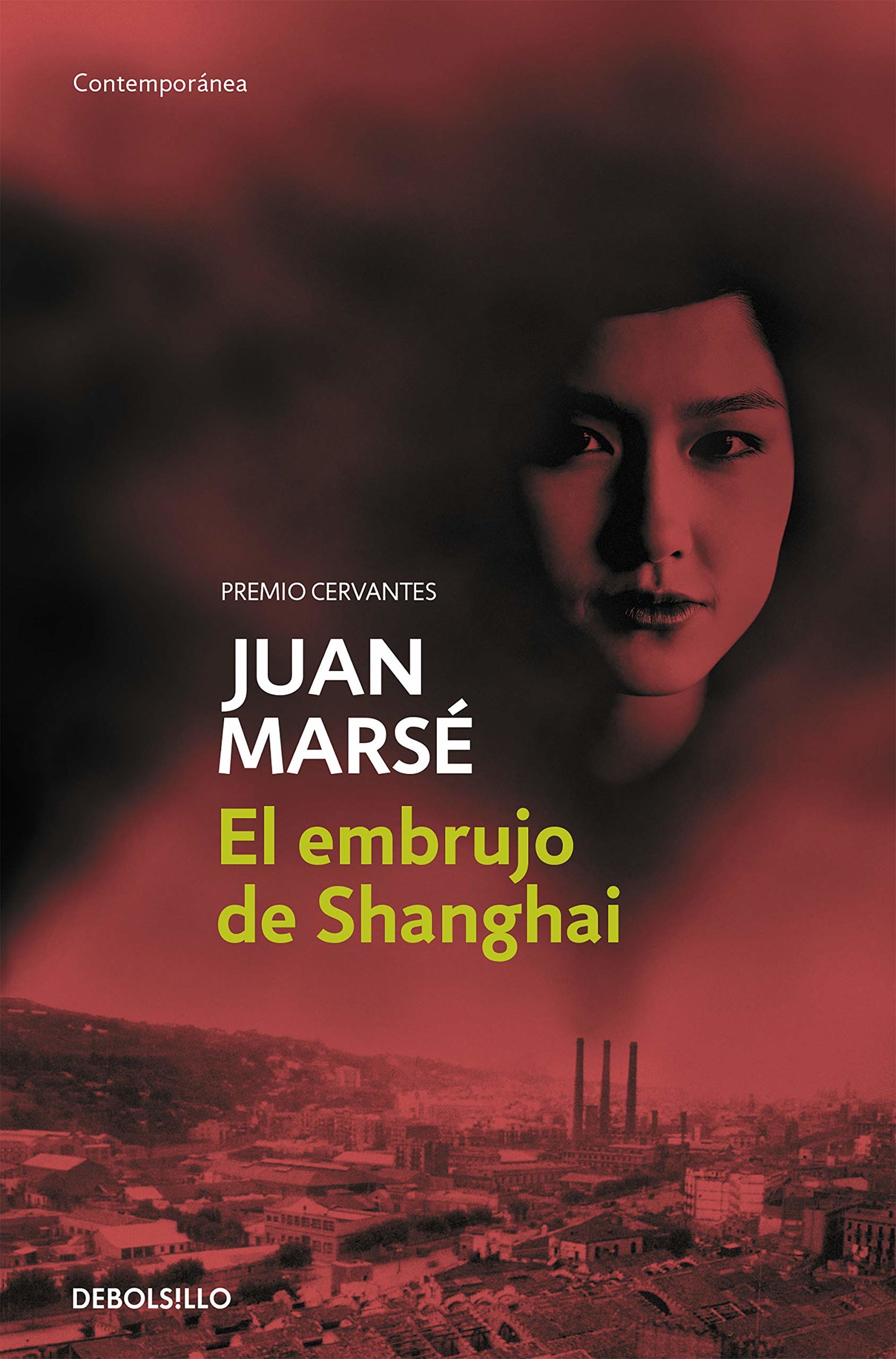 El Embrujo De Shanghai / The Spell of Shanghai