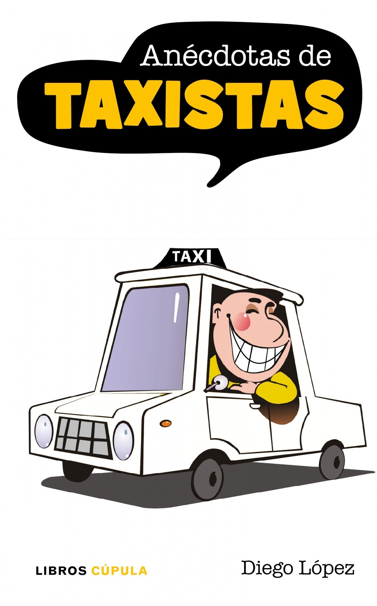 Anécdotas de taxistas (Humor)