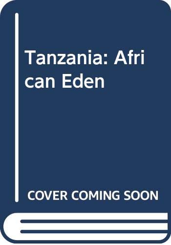 Tanzania: African Eden [Idioma Inglés]