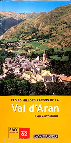 Els Millors Racons De La Val D'aran