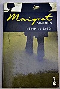 Pietr el leton - maigret (Booket Logista)