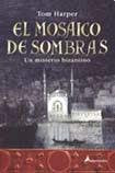 Mosaico de Sombras (Novela Histórica)