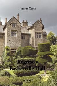 Regreso a Baskerville Hall (Colección Novela)