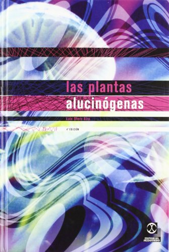 PLANTAS ALUCINÓGENAS, LAS (Fuera de colección)
