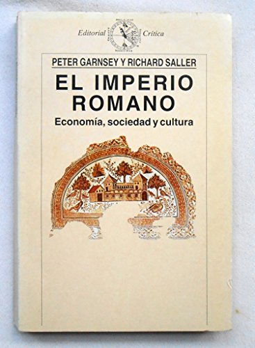 El imperio romano: economia, sociedad y cultura