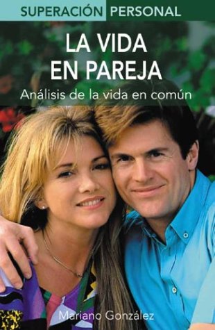Vivir en pareja (Superacion Personal)