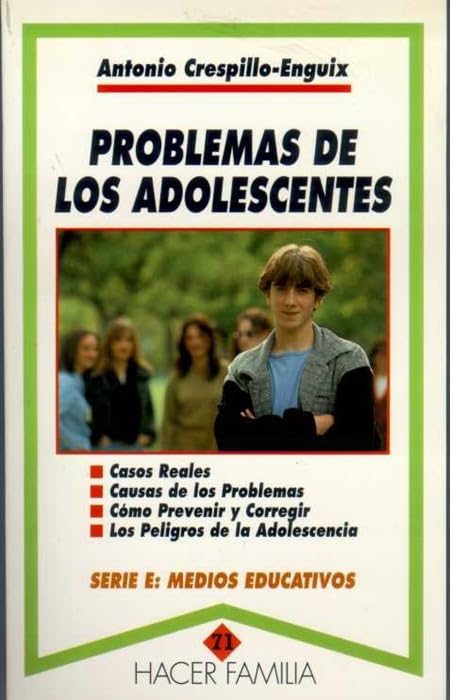 Problemas de los adolescentes: 71 (Hacer Familia)