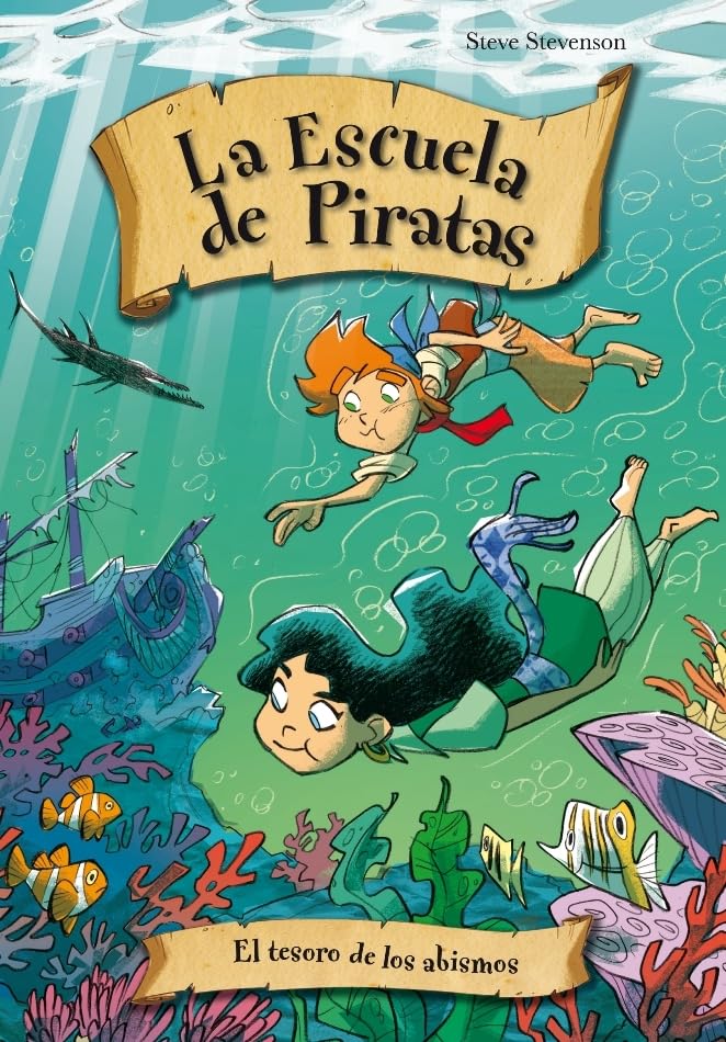 El tesoro de los abismos: 08 (La escuela de piratas)