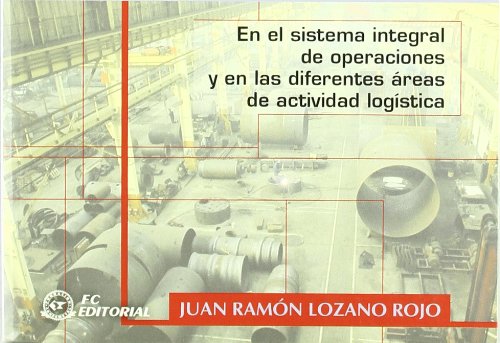 Como y donde optimizar los costes logísticos (SIN COLECCION)