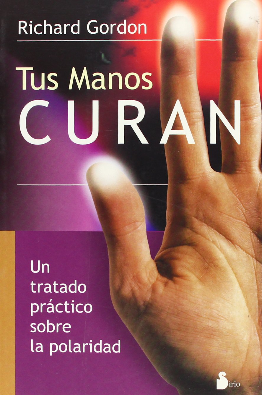 TUS MANOS CURAN Ant. Ed. (2006)