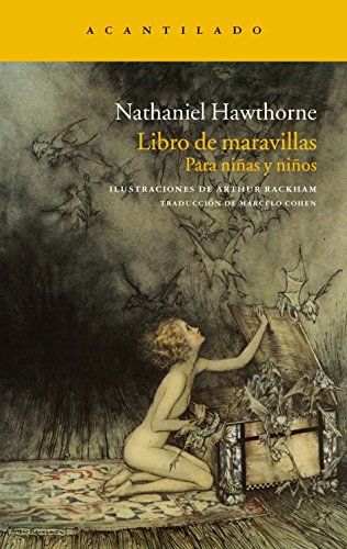 Libro de maravillas: para niñas y niños (Narrativa del Acantilado)
