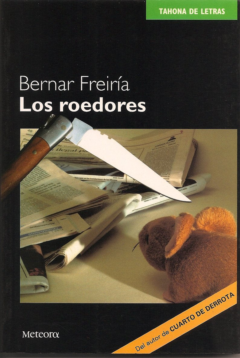 Roedores, Los