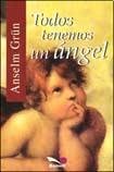 Todos Tenemos Un Angel (Itinerarios/ Itineraries)
