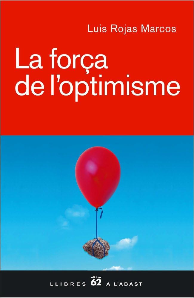 La força de l'optimisme (Llibres a l'Abast)