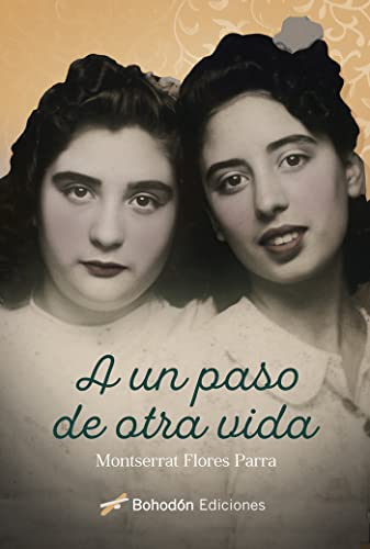 A un paso de otra vida: 1 (Índigo)