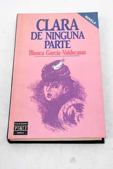 Clara de ninguna parte (Novela)