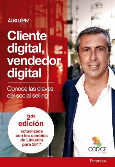 Cliente digital vendedor digital: Conoce las claves del social selling (EMPRESA)