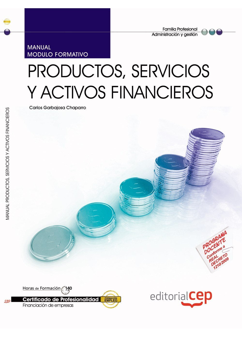 Manual Productos, servicios y activos financieros. Certificados de Profesionalidad