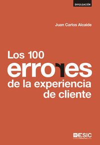 100 Errores De La Experiencia De Cliente,Los (Divulgación)
