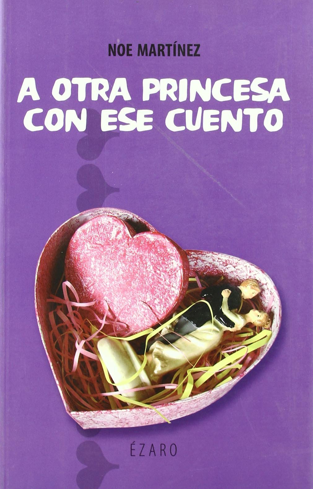 A Otra Princesa Con Ese Cuento (NARRATIVA)