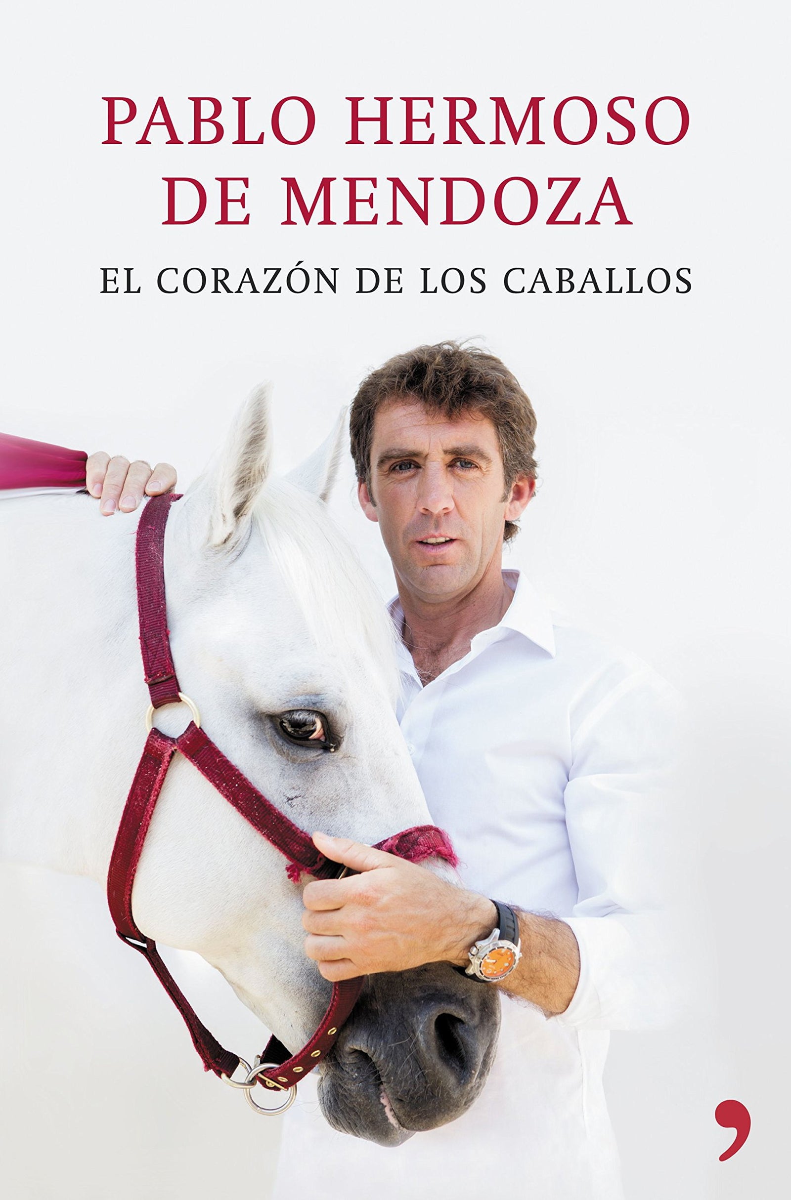 El corazón de los caballos (SIN COLECCION)